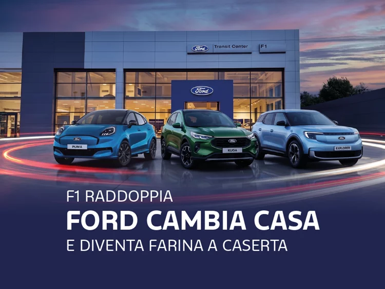 Ford cambia casa a Caserta